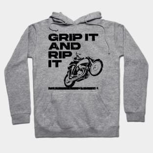 Grip it and Rip it black print Hoodie